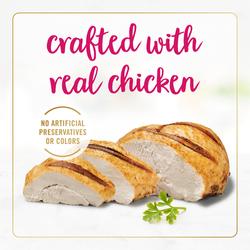 Crafted with real chicken. No artificial preservatives or colors.